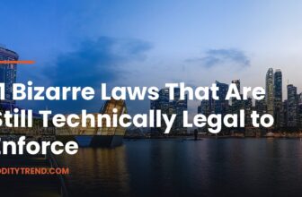 11 Bizarre Laws That Are Still Technically Legal to Enforce
