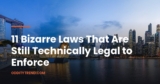 11 Weird Laws Around the World That Still Exist